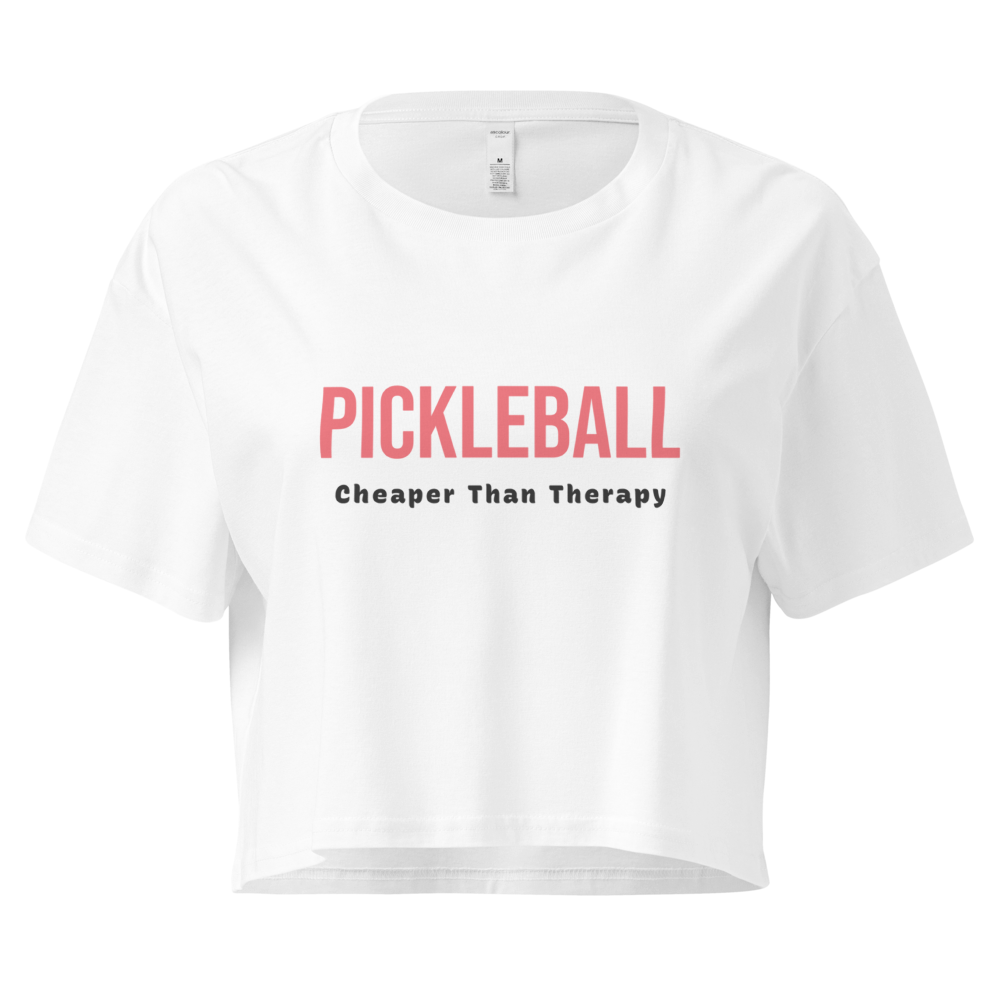 Pickleball Cheaper Than Therapy – Women’s Crop Top (blk text)