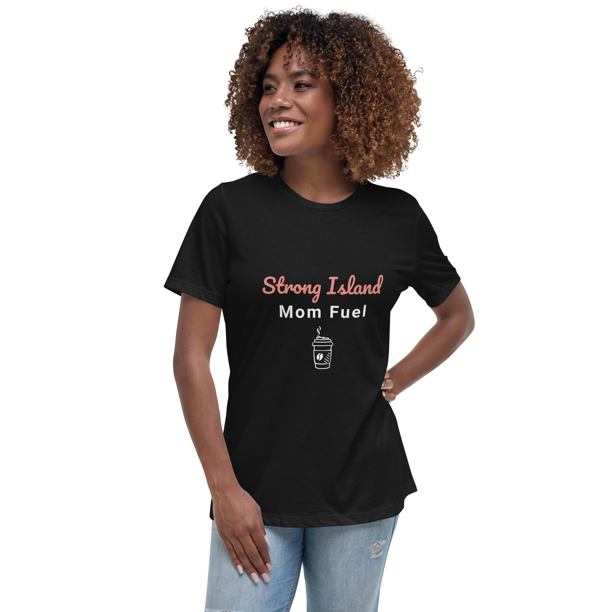 Strong Island Mom Fuel – Women’s Relaxed T-Shirt